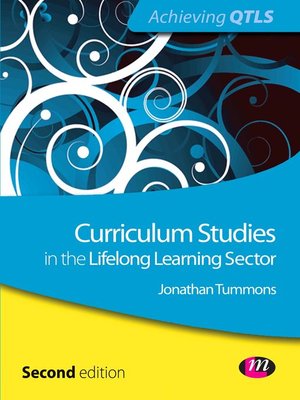 cover image of Curriculum Studies in the Lifelong Learning Sector